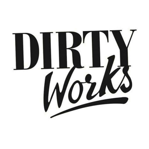 Dirty Works