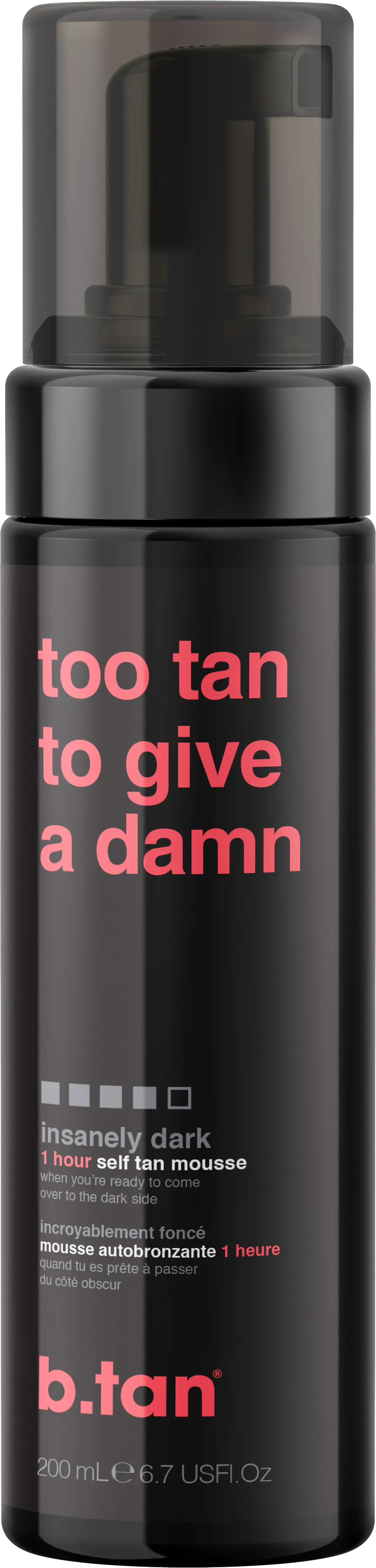 B.Tan Self Tanning Mousse Too Tan To Give A Damn 200 ml